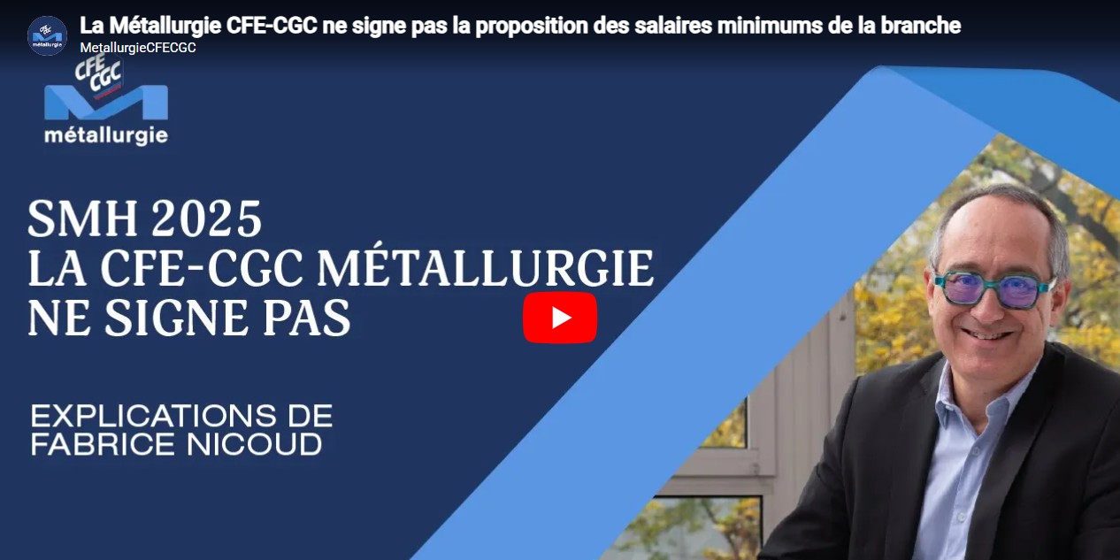 SMH 2025 La CFE-CGC ne signe pas